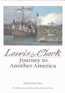 Cover of: Lewis and Clark: journey to another America