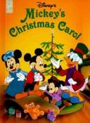 Cover of: Mickey's Christmas Carol by Mouse Works