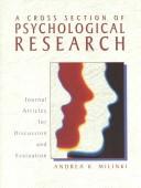 Cover of: A Cross Section of Psychological Research by Andrea K. Milinki