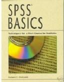 SPSS Basics by Zealure C. Holcomb