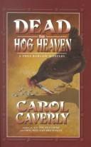 Cover of: Dead in Hog Heaven: A Thea Barlow Mystery (Thea Barlow Series)