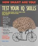 Cover of: Test Your IQ Skills by Norman Sullivan