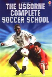 The Usborne complete soccer school