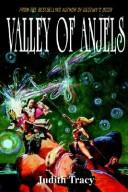 Valley Of Anjels by Judith Tracy