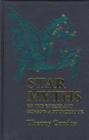 Cover of: Star myths of the Greeks and Romans: a sourcebook containing the Constellations of Pseudo-Eratosthenes and the Poetic astronomy of Hyginus