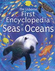 The Usborne first encyclopedia of seas and oceans