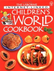 The Usborne internet-linked children's world cookbook