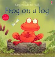 Cover of: Frog on a Log (Usborne Easy Words to Read S.)