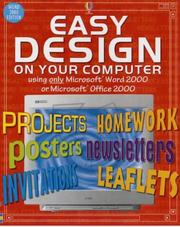 Easy design on your computer using only Microsoft Word 2000 or Microsoft Office 2000