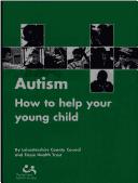 Autism : how to help your young child