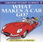 Cover of: What Makes a Car Go?