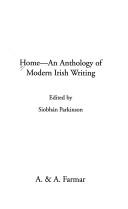 Home : an anthology of modern Irish writing