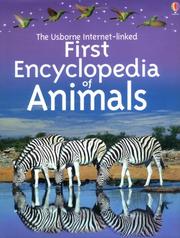 Cover of: First Encyclopedia of Animals by Theresa Dowswell