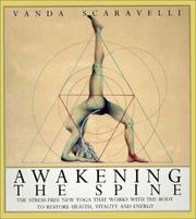 Cover of: Awakening the spine by Vanda Scaravelli