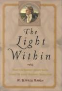Cover of: The Light Within: What the Prophet Joseph Smith Taught Us About Personal Revelation