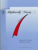 Guide to Rhythmically moving by Elizabeth B. Carlton, Phyllis S. Weikart
