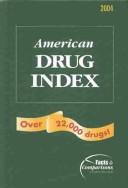Cover of: American Drug Index 2004 (American Drug Index)