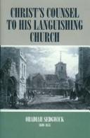 Cover of: Christ's Counsel to His Languishing Church (Puritan Writings)