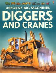 Diggers and Cranes (Young Machines) by Caroline Young