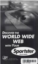 Cover of: Discover the World Wide Web with your Sportster by [Neil Randall ... [et al.].