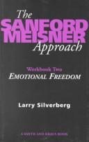 Cover of: The Sanford Meisner Approach Workbook II  by Larry Silverberg