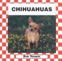 Cover of: Chihuahuas (Dogs Set III)