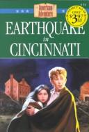 Cover of: Earthquake in Cincinnati by Bonnie Hinman