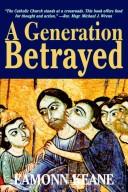 Cover of: A generation betrayed
