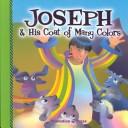 Cover of: Joseph & His Coat of Many Colors