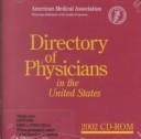 Cover of: Directory of Physicians in the United States, 2002 (CD-ROM, Individual Version) |