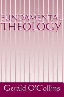 Cover of: Fundamental Theology
