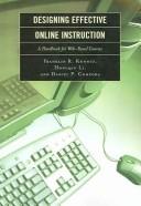 Designing effective online instruction by Franklin R. Koontz
