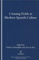 Crossing fields in modern Spanish culture