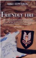 Friendly fire