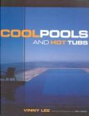 Cool pools and hot tubs