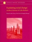 Cover of: Explaining Social Change: Studies in Honour of Colin Renfrew (McDonald Institute Monographs,)
