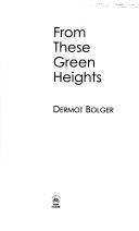 From these green heights