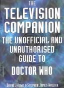 The television companion : the unofficial and unauthorised guide to Doctor Who