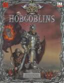 The slayer's guide to hobgoblins