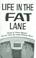 Cover of: Life in the Fat Lane