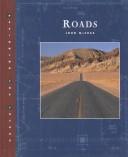Cover of: Roads (Designing the Future) (Designing the Future)
