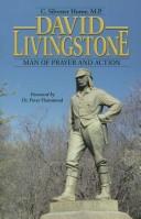 Cover of: David Livingstone: Man of Prayer and Action