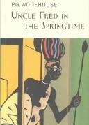 Uncle Fred in the springtime by P. G. Wodehouse