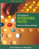 Principles of international politics : people's power, preferences, and perceptions