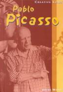 Cover of: Pablo Picasso (Creative Lives)