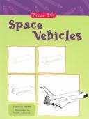Cover of: Space Vehicles (Draw It)