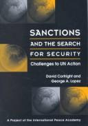 Cover of: Sanctions and the Search for Security: Challenges to UN Action