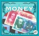 Cover of: Around the World With Money (Money Power)