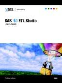 Cover of: SAS 9.1 ETL Studio: User's Guide