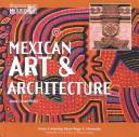Cover of: Mexican Art and Architecture (Mexico: Our Southern Neighbor)